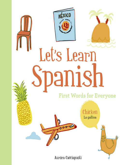 Title details for Let's Learn Spanish by Aurora Cacciapuoti - Available